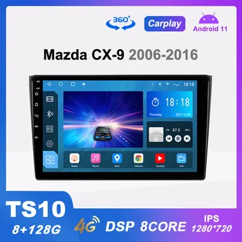 TS10 Автомобильный Радиоприемник Android 11 Мультимедийный Видеоплеер для Mazda CX9 CX-9 CX 9 TB 2006-2016 GPS Carplay DSP 4G LTE 8G + 128G Без 2din 0